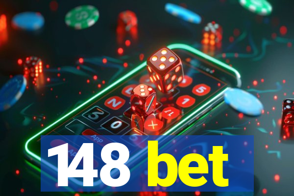 148 bet